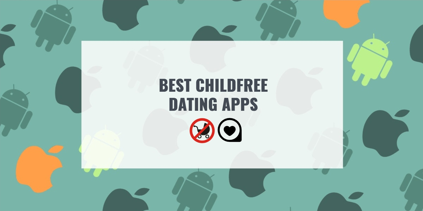 childfree dating apps